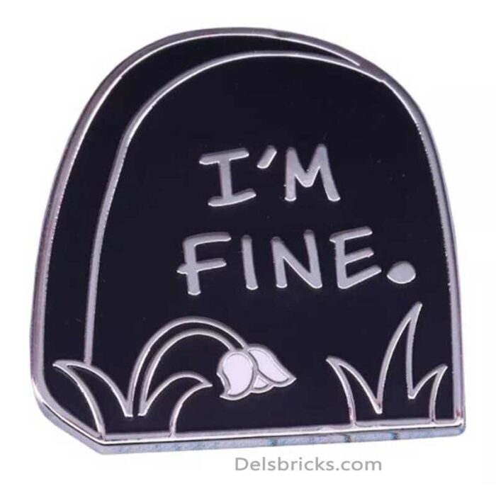 im fine grave stone funny cute pins delsbricks